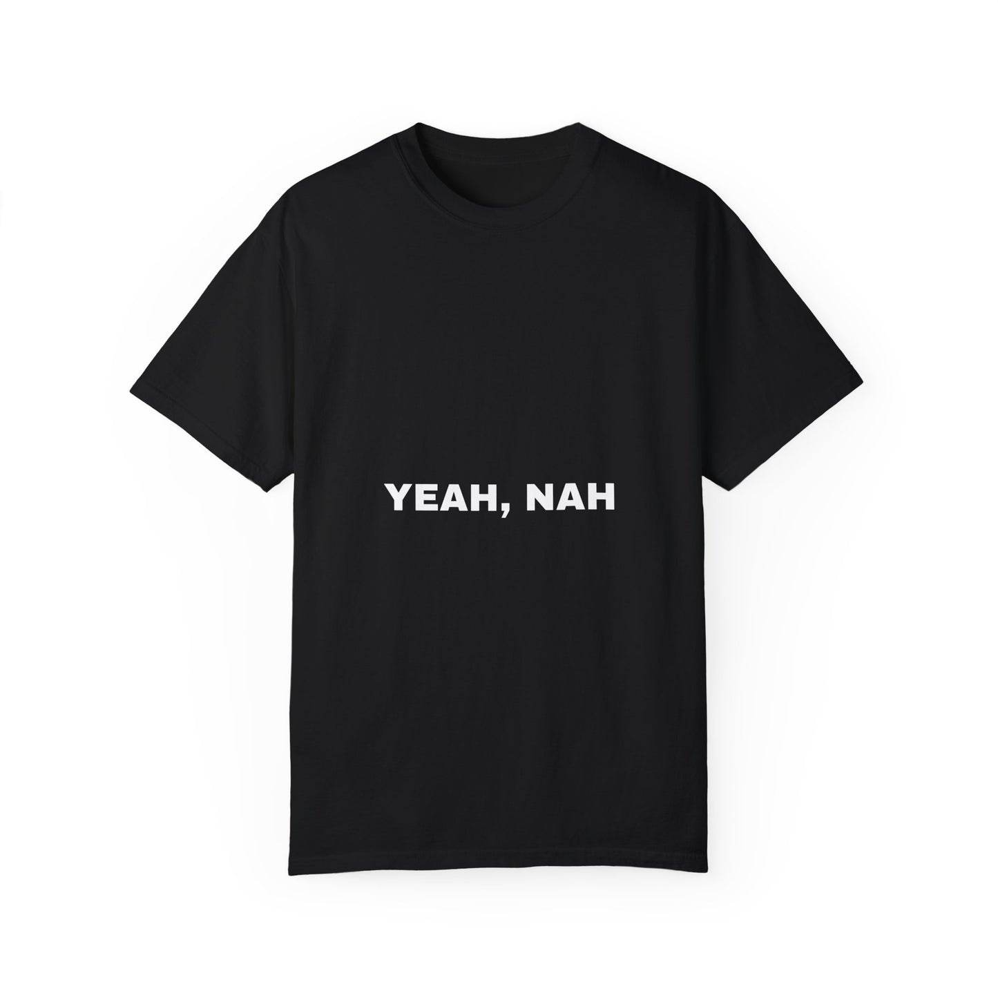 Yeah, Nah T-Shirt