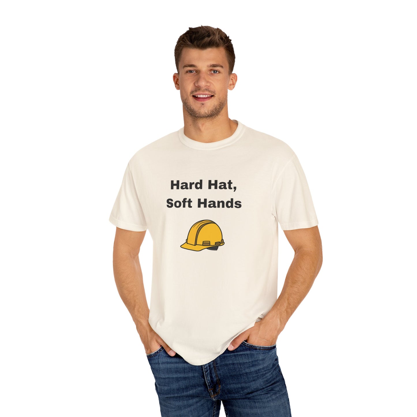 Hard Hats, Soft Hands T-Shirt