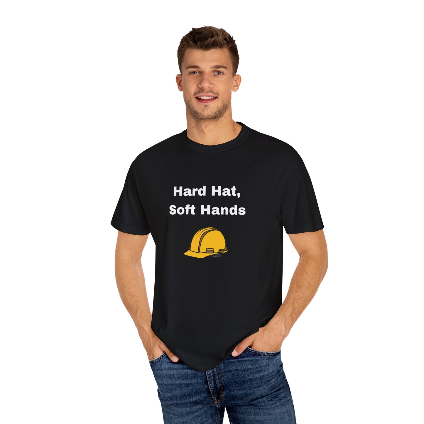 Hard Hats, Soft Hands T-Shirt