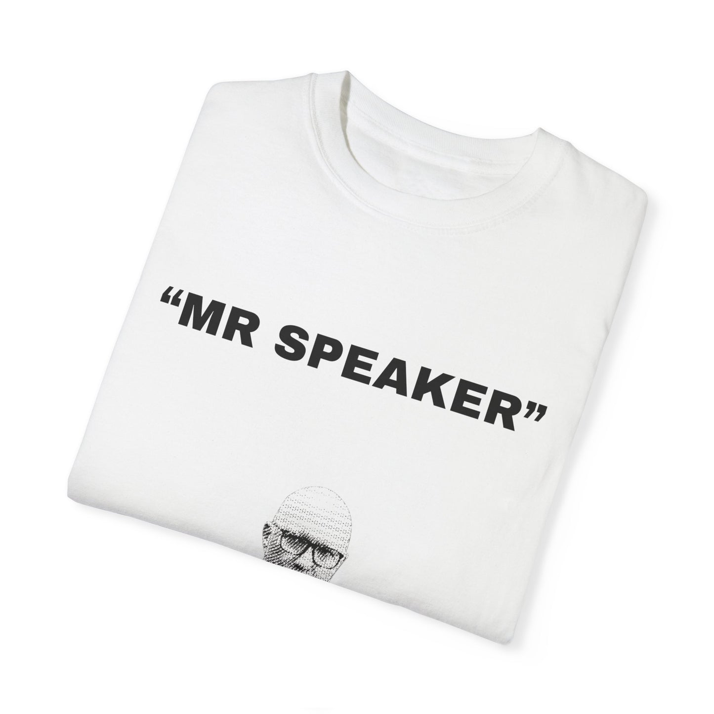 Mr Speaker T-Shirt