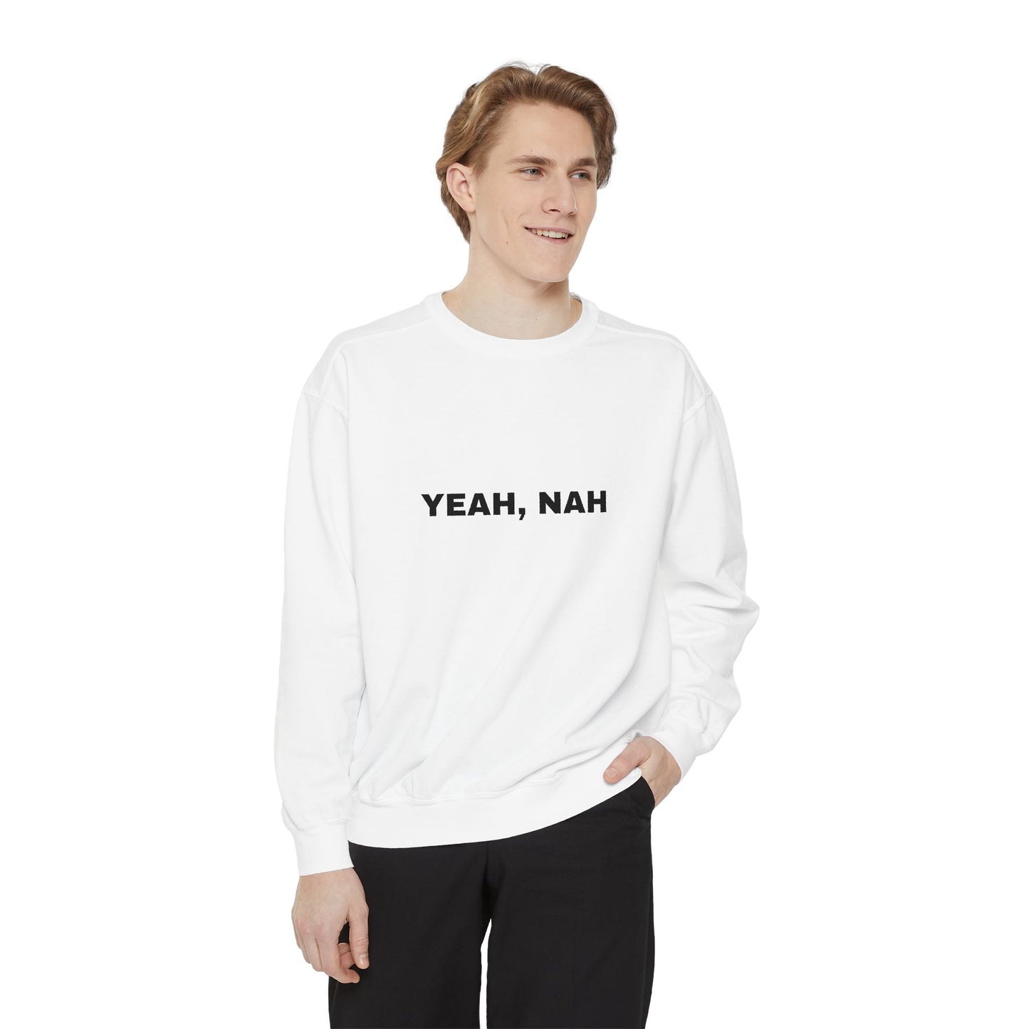 Yeah, Nah Sweatshirt